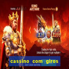 cassino com giros gratis sem deposito